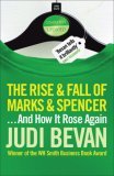 The Rise and Fall of Marks & Spencer: And How It Rose Again (Paperback)