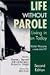Life Without Parole : Living in Prison Today
