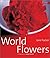 World Flowers