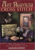 ART NOUVEAU CROSS STITCH (Paperback)