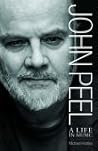 John Peel : A Lif...