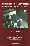 Introduction to Advocacy: Research, Writing, and Argument Introduction to Advocacy: Research, Writing, and Argument