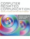 Computer Mediated Communication