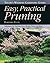 Easy, Practical Pruning: Techniques for Training Trees, Shrubs, Vines, and Roses (Taylor's Weekend Gardening Guides)