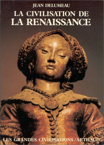 La Civilisation de la Renaissance (Paperback)