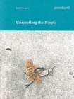 Unravelling the Ripple (Paperback)