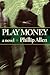Play Money: A Novel