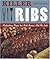 Killer Ribs: Mouthwatering ...