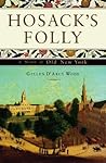 Hosack's Folly: A Novel of Old New York