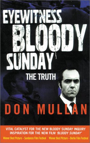 Eyewitness Bloody Sunday: The Truth (Paperback)