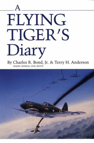 A Flying Tiger's Diary (Volume 15) (Centennial Series of the Association of Former Students, Texas A&M University)