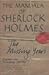 The Mandala of Sherlock Holmes : The Missing Years - His Exploits in India and Tibet As Faithfully Recorded by Hurree Chunder Mookerjee, C.I.E., F.R.S