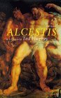 Euripides' Alcestis: A New Version