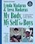 My Body, My Self for Boys: The "What's Happening to My Body?" Workbook for Boys