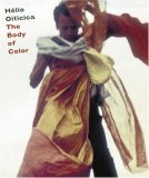 Hélio Oiticica: The Body of Color (Paperback)