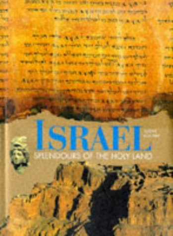 Israel: Splendors of the Holy Land (Hardcover)