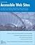 Constructing Accessible Web Sites by Jim Thatcher