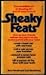 SNEAKY FEATS by Tom Ferrell