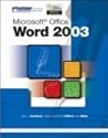 Advantage Series: Microsoft Office Word 2003, Complete Edition