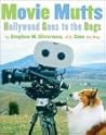 Movie Mutts: Hollywood Goes to the Dogs