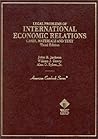 Legal Problems of International Economic Relations: Cases, Materials and Text on the National and International Regulation of Transnational Economic (American Casebook Series)