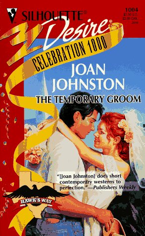 The Temporary Groom (Hawk's Way #9)