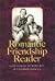 The Romantic Friendship Rea...