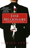 Jane Millionaire by Janice Lynn