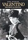 Valentino: The First Superstar