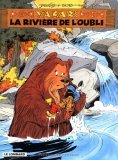 La Rivière de l'oubli (Yakari #15)