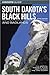 Insiders' Guide to South Dakota's Black Hills & Badlands, 3rd by Thomas D. Griffith
