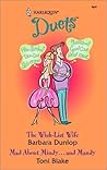 The Wish-List Wife / Mad about Mindy... and Mandy by Barbara Dunlop