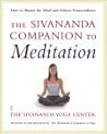 The Sivananda Companion to Meditation: How to Master the Mind and Achieve Transcendence