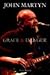 John Martyn: Grace & Danger