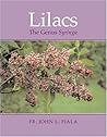 Lilacs: The Genus Syringa
