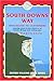 South Downs Way: British Wa...