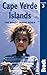 Bradt Cape Verde Islands (Bradt Travel Guides)