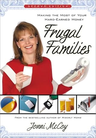 Frugal Families: Making the Most of Your Hard-Earned Money
