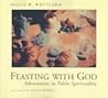 Feasting With God...