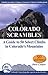 Colorado Scrambles: A Guide To 50 Select Climbs In Colorado's Mountains (CMC Classics)