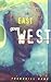 East Goes West by Younghill Kang