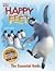 Happy Feet: The Essential Guide