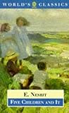 Five Children and It by E. Nesbit