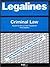 Legalines: Criminal Law: Ad...