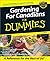 Gardening For Canadians For Dummies by Liz Primeau
