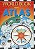 Atlas Interfact Reference: The Book and Cd-Rom That Work Together (World Book Encyclopedia)