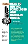 Keys to Buying Foreclosed and Bargain Homes Keys to Buying Foreclosed and Bargain Homes