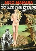 To See the Stars: The Urban Adventures of Giuseppe Bergman