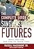 The Complete Guide to Single Stock Futures
