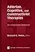 Adlerian, Cognitive, and Constructivist Therapies: An Integrative Dialogue